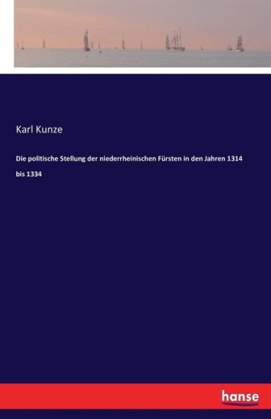 Cover for Kunze · Die politische Stellung der niede (Bog) (2016)