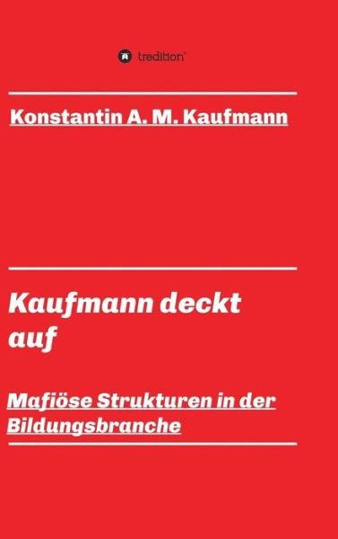 Cover for Kaufmann · Kaufmann deckt auf (Bok) (2018)