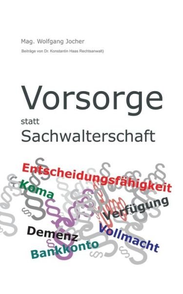 Cover for Mag Wolfgang Jocher · Vorsorge statt Sachwalterschaft (Taschenbuch) (2019)