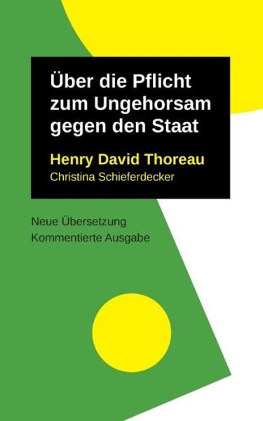 Cover for Henry David Thoreau · UEber die Pflicht zum Ungehorsam gegen den Staat (Paperback Bog) (2021)