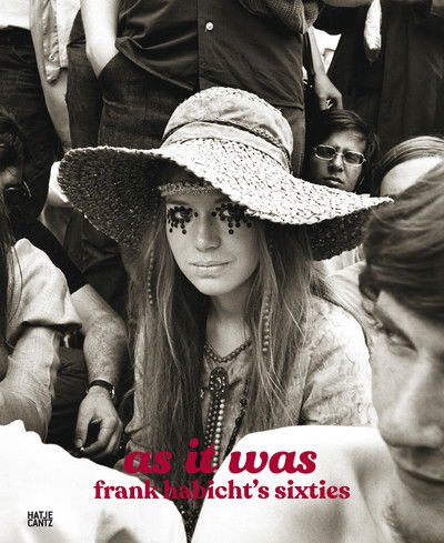 Cover for As It Was: Frank Habicht's Sixties (Hardcover Book) (2018)