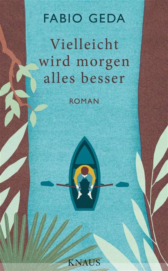 Cover for Fabio Geda · Vielleicht Wird Morgen Alles Besser (Book)