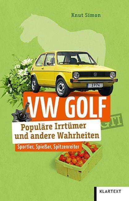 Cover for Knut Simon · VW Golf (Pocketbok) (2021)