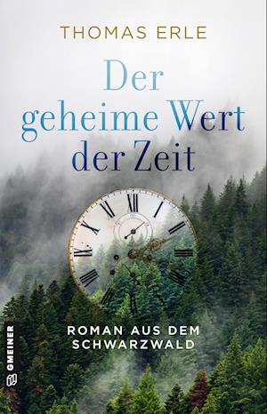 Cover for Thomas Erle · Der geheime Wert der Zeit (Buch) (2024)