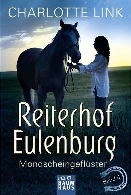 Cover for Link · Reiterhof Eulenburg - Mondscheinge (Buch)