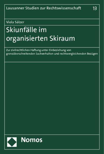 Cover for Sälzer · Skiunfälle im organisierten Skir (Book)