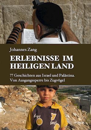 Cover for Johannes Zang · Erlebnisse im Heiligen Land (Paperback Book) (2021)