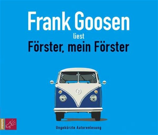 Goosen · Förster, mein Förster,CD (Buch) (2018)
