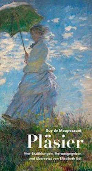 Cover for Guy de Maupassant · Pläsier (Bog) (2022)