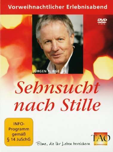 Cover for Jürgen Fliege · Sehnsucht nach Stille [DVD] (DVD) (2011)