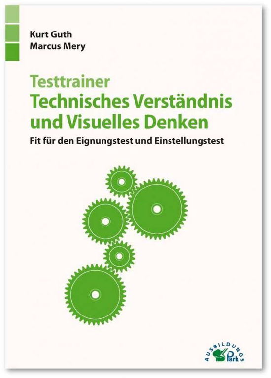 Cover for Guth · Testtrainer Technisches Verständni (Bog)