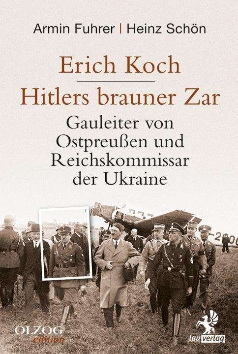 Cover for Fuhrer · Erich Koch. Hitlers brauner Zar (Book)
