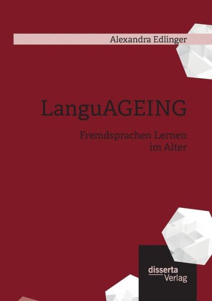 Cover for Edlinger · LanguAGEING: Fremdsprachen Ler (Buch) (2016)