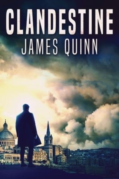 Cover for James Quinn · Clandestine (Paperback Book) [2nd edition] (2021)