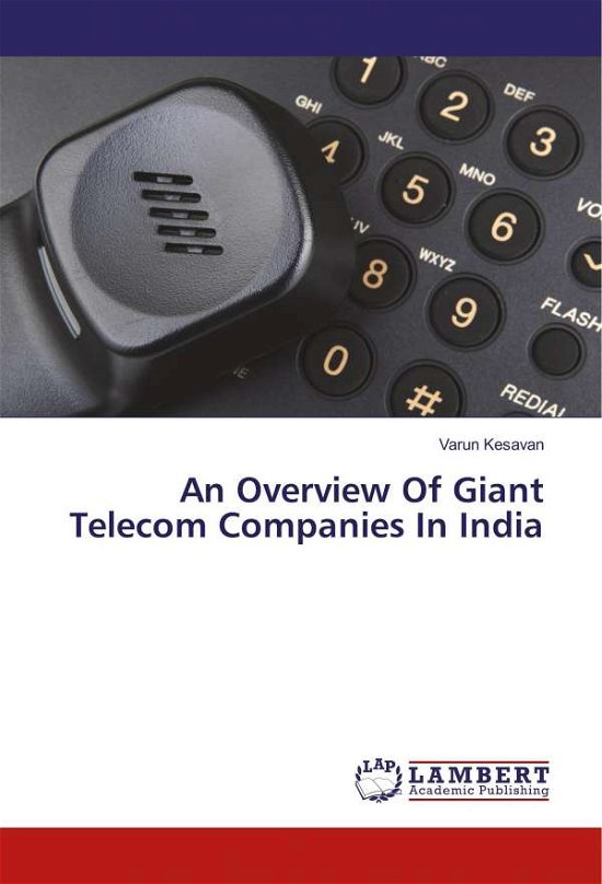 Cover for Kesavan · An Overview Of Giant Telecom Co (Buch)