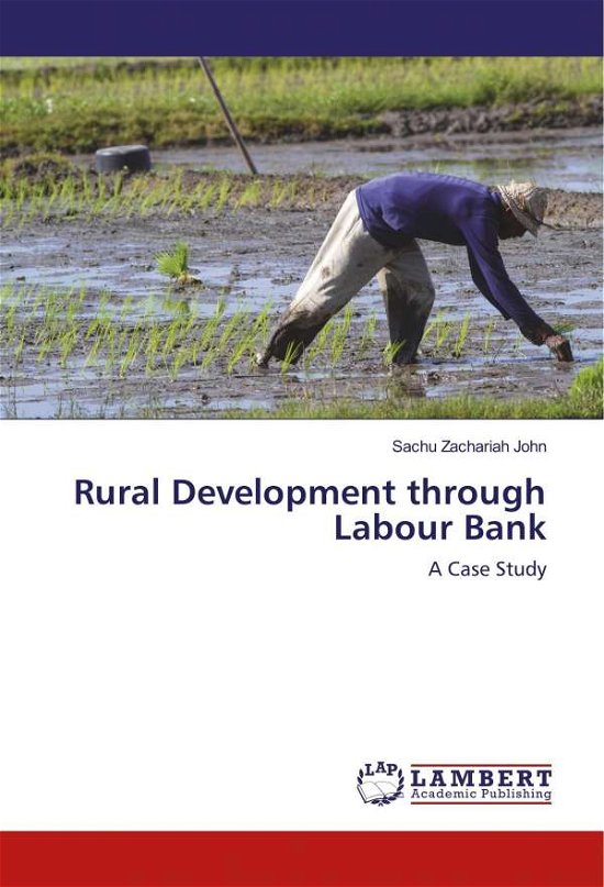 Cover for John · Rural Development through Labour B (Bog)