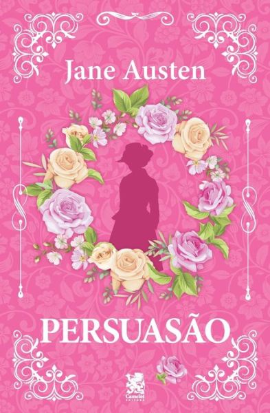 Cover for Camelot Editora (On Line) · Persuasão (Paperback Book) (2022)