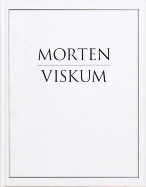 Morten Viskum (Hardcover Book) (2010)