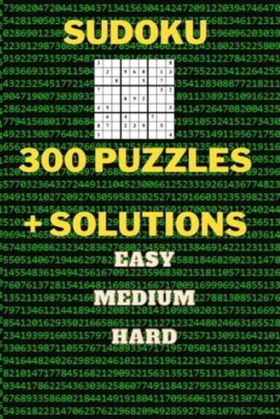 Cover for Maciej Grek · 300 Sudoku Puzzles with Solutions (Paperback Book) (2021)