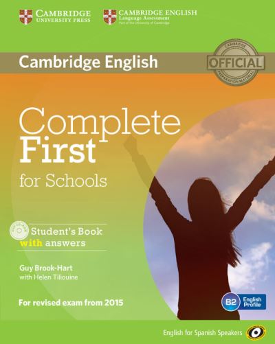 Cover for Guy Brook-Hart · Complete First for Schools for Spanish Speakers Student's Book with Answers with CD-ROM - Complete (Book) (2014)