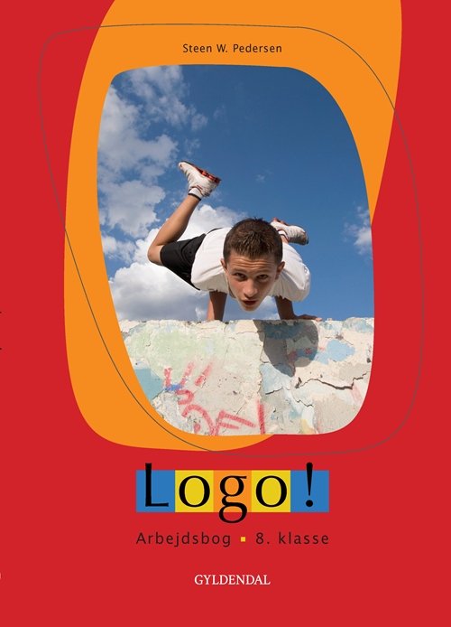 Cover for Steen W. Pedersen · Logo! 8. klasse: Logo! 8. kl. (Heftet bok) [1. utgave] (2011)