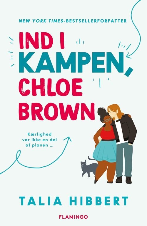 Cover for Talia Hibbert · The Brown Sisters: Ind i kampen, Chloe Brown (Sewn Spine Book) [1th edição] (2023)