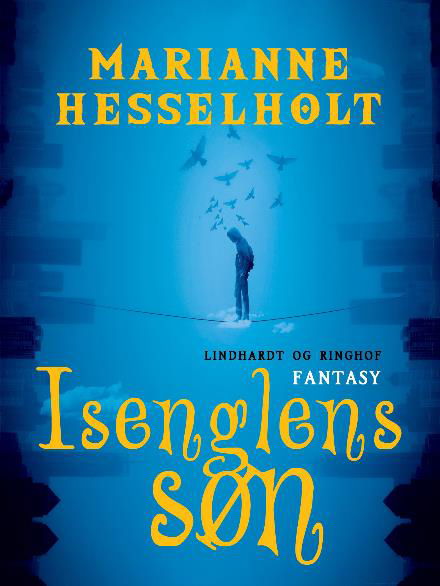 Cover for Marianne Hesselholt · Isenglens søn (Sewn Spine Book) [1º edição] (2018)