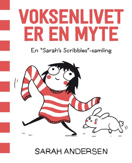 Cover for Sarah Andersen · Voksenlivet er en myte – En Sarah’s Scribbles-samling (Gebundesens Buch) [1. Ausgabe] (2017)