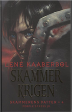Cover for Lene Kaaberbøl · Skammerkrigen (Paperback Bog) [4. udgave] [Paperback] (2012)