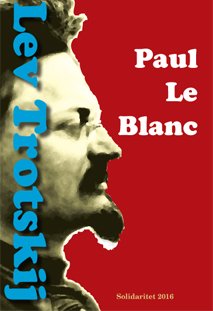 Leblanc · Trotskij (Paperback Book) [1.º edición] (2016)