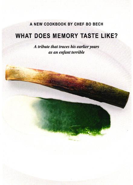 What does memory taste like ? - Bo Bech - Bøger - Bo Bech Forlag - 9788797011904 - 15. marts 2018