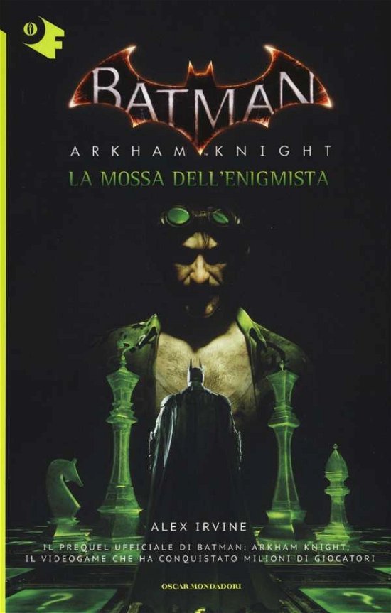 Cover for Alex Irvine · La Mossa Dell'Enigmista. Batman. Arkham Knight (Book)