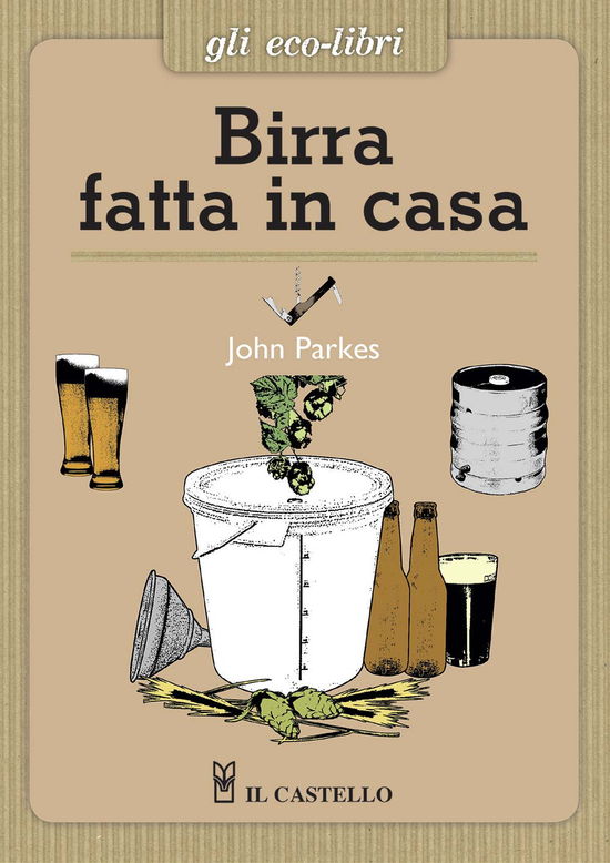 Cover for John Parkes · Birra Fatta In Casa (Book)