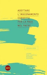 Cover for Daisaku Ikeda · Adottare L'insegnamento Corretto Per La Pace Nel Paese. Lezioni Sugli Scritti Di Nichiren Daishonin (Book)