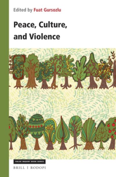 Cover for Fuat Gursozlu · Peace, Culture, and Violence (Paperback Book) (2018)