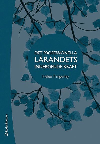 Cover for Helen Timperley · Det professionella lärandets inneboende kraft (Paperback Book) [Ned edition] (2019)