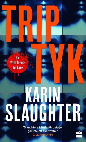 Will Trent: Triptyk - Karin Slaughter - Książki - HarperCollins Nordic - 9789150932904 - 12 lipca 2018