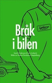 Cover for Lars Lindqvist · Mycket lättläst: Sjöbergs affär. Del 2, Bråk i bilen (Bound Book) (2014)