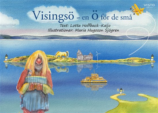 Cover for Lotta Hoffback-Kaljo · Visingsö : en Ö för de små (Inbunden Bok) (2023)