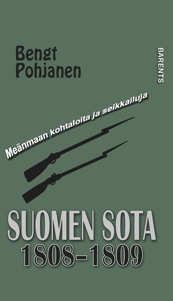 Cover for Bengt Pohjanen · Suomen sota 1808-1809 (Hardcover Book) (2018)