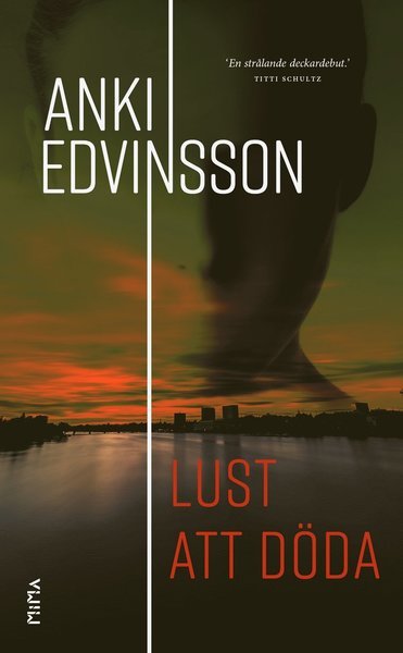 Cover for Anki Edvinsson · Lust att döda (Paperback Book) (2018)