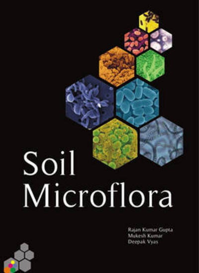 Cover for Rajan Kumar Gupta · Soil Microflora (Hardcover Book) (2016)