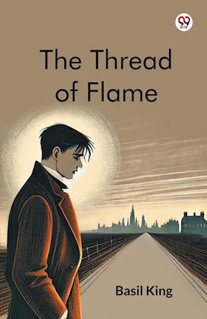 Cover for Basil King · The Thread Of Flame (Paperback Book) (2025)