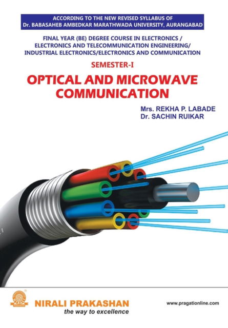 Cover for Mrs Rekha P Labade · Optical &amp; Microwave Comm (Paperback Book) (2013)