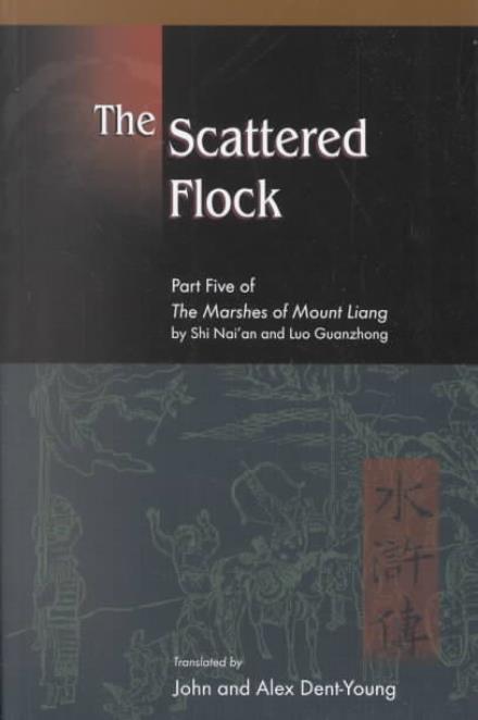 Cover for Nai'an Shi · The Scattered Flock: Part Five of The Marshes of Mount Liang (Paperback Book) (2002)