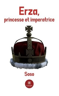 Cover for Soso · Erza: princesse et imperatrice (Pocketbok) (2022)