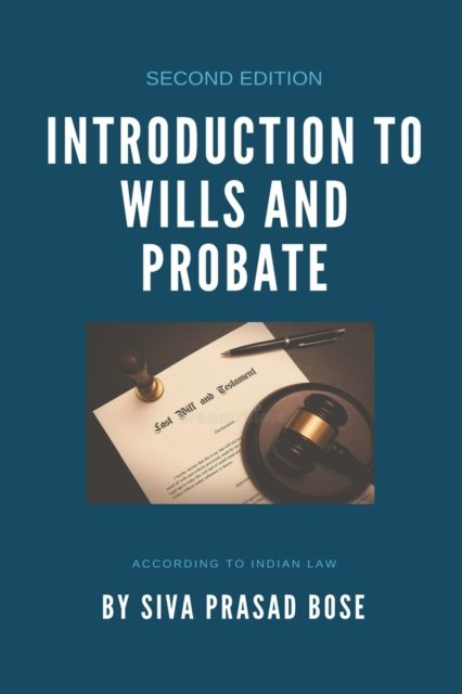Cover for Siva Prasad Bose · Introduction to Wills and Probate (Taschenbuch) (2021)