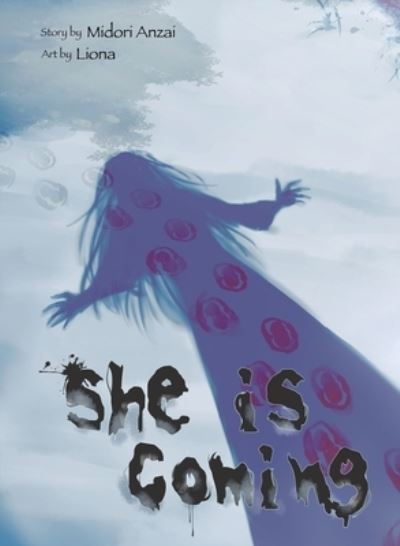 Cover for Midori Anzai · She Is Coming (Book) (2023)