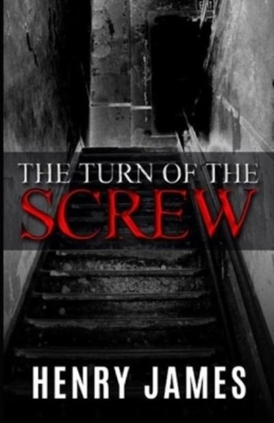 Cover for Henry James · The Turn Of The Screw illustrated (Taschenbuch) (2022)