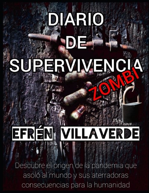Cover for Efren Villaverde · Diario de supervivencia zombi - Efren Villaverde (Paperback Book) (2022)